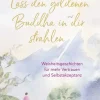 Lass den goldenen Buddha in dir strahlen*Barth O.W. Best