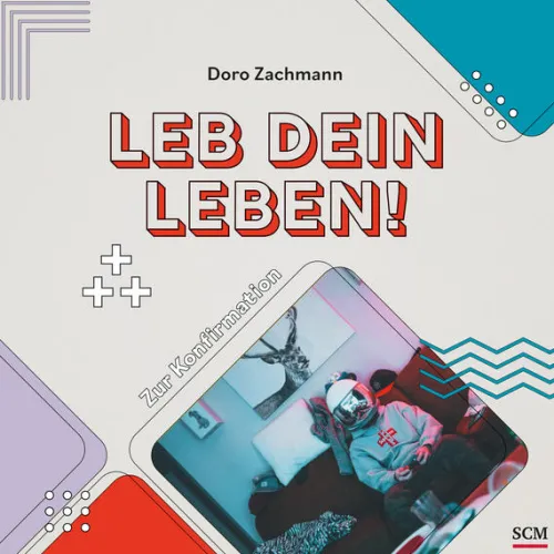 SCM Brockhaus, R. Kommunion & Konfirmation*Leb dein Leben! Für Jungs