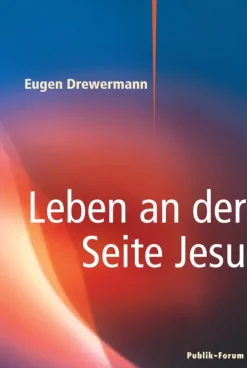 Publik-Forum Edition Lexika & Sprachen-Leben an der Seite Jesu