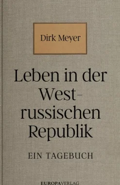 Europa Verlag Kriegs- & Militärromane-Leben in der Westrussischen Republik