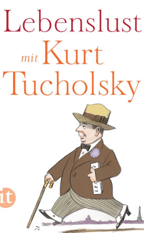 Lebenslust mit Kurt Tucholsky*Insel Verlag GmbH Sale