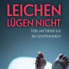 Ueberreuter, Carl Verlag True Crime-Leichen lügen nicht