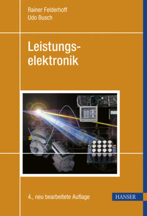Hanser Fachbuchverlag Ingenieurwissenschaft*Leistungselektronik