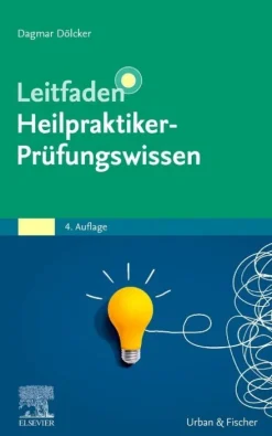 Urban & Fischer/Elsevier Medizin-Leitfaden Heilpraktiker-Prüfungswissen