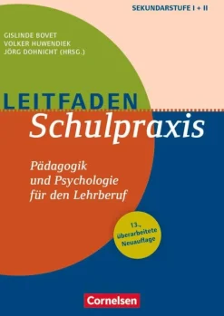 Cornelsen Vlg Scriptor Didaktik-Leitfaden Schulpraxis (13., überarbeitete Neuauflage) - Pädagogik und Psychologie für den Lehrberuf