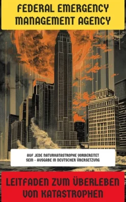 Neu übersetzt Verlag Naturwissenschaften & Technik*Leitfaden zum Überleben von Katastrophen