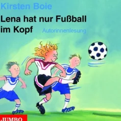 Lena hat nur Fussball im Kopf, 1 Audio-CD*Jumbo Neue Medien Sale