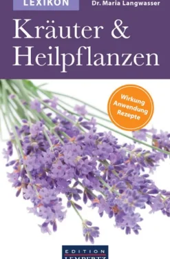 Edition Lempertz Lexika & Sprachen*Lexikon der Kräuter und Heilpflanzen