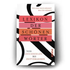 Piper Verlag GmbH Lexika & Sprachen-Lexikon der schönen Wörter