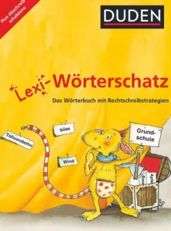 Duden Schulbuch Nach Fächern·Deutsch-Lexi-Wörterschatz - Das Wörterbuch mit Rechtschreibstrategien - 2.-4. Schuljahr