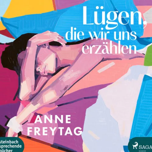 Steinbach Sprechende Romane·Nach Ländern-Lügen, die wir uns erzählen