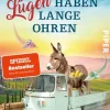 Piper Verlag GmbH Humor*Lügen haben lange Ohren