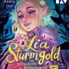 Der Audio Verlag GmbH Kinder- & Jugendbücher·Liebe*Lia Sturmgold - Teil 4: Die verzauberte Mitternacht