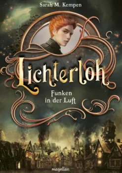 Lichterloh - Funken in der Luft*Magellan GmbH New