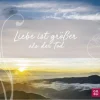 Liebe ist größer als der Tod*Groh Verlag New