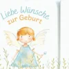 Butzon & Bercker Geburt & Taufe-Liebe Wünsche zur Geburt