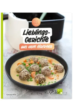Lieblingsgerichte aus dem Airfryer*Wild, C.T. Verlag Outlet