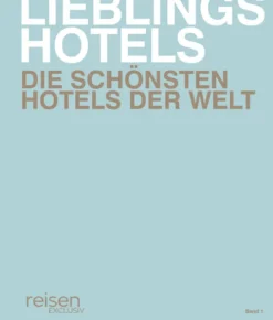 ella Verlag und Medien Hotel- & Restaurantführer-Lieblingshotels