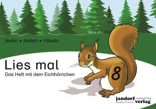 Lies mal 8 - Das Heft mit dem Eichhörnchen*jandorfverlag