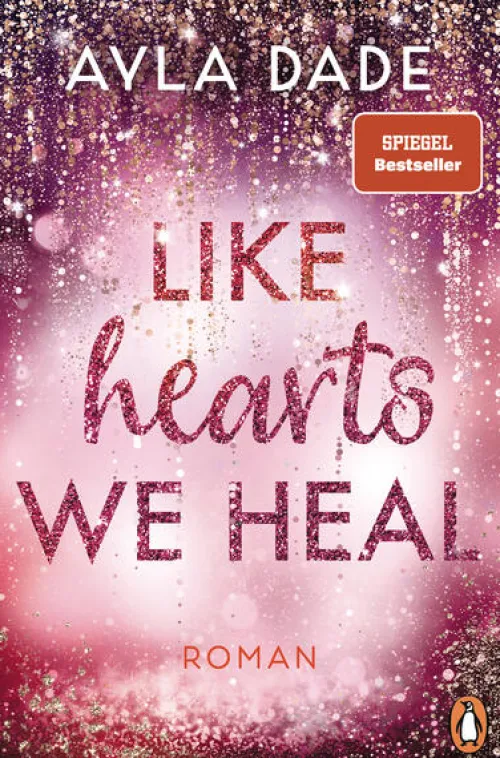 Like Hearts We Heal*Penguin TB Verlag Sale