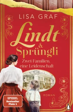 Lindt & Sprüngli (Lindt & Sprüngli Saga 1)*Penguin Verlag Online