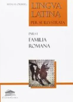 Lingua latina per se illustrata: familia romana*Celesa Outlet