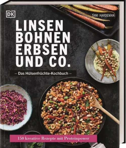 Dorling Kindersley Verlag Vollwertküche|Vegan*Linsen, Bohnen, Erbsen und Co.: Das Hülsenfrüchte-Kochbuch