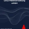 Linux Paketverwaltung erklärt*Dargslan s.r.o.