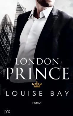 Bastei Lübbe AG Die Reichen, Berühmten Und Mächtigen-London Prince