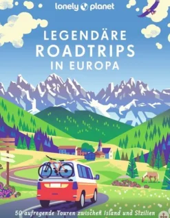 LONELY PLANET Bildband Legendäre Roadtrips in Europa*Mairdumont Sale