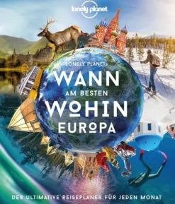 LONELY PLANET Bildband Wann am besten wohin Europa*Mairdumont Clearance