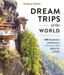 Dream Trips of the World*Lonely Planet New