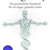 ONIX Media Gesundheit-Longevity: Das ganzheitliche Praxisbuch für ein langes, gesundes Leben - Mit den besten Strategien für Zellschutz, Ernährung, Regeneration und Stressmanagement - inkl. Rezepten, Challenges und Planern