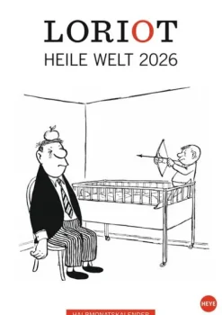 Heye Wandkalender-Loriot Heile Welt Halbmonatskalender 2026
