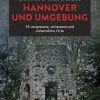 Lost & Dark Places Hannover und Umgebung*Bruckmann Verlag Discount