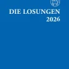 Reinhardt Friedrich Verla Religion & Philosophie|Theologie-Losungen Deutschland 2026 / Die Losungen 2026