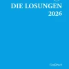 Reinhardt Friedrich Verla Religion & Philosophie|Theologie-Losungen Deutschland 2026 / Die Losungen 2026