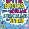 Lottie Brooks: Ziemlich schlaue Ratschläge fürs Leben*Atrium Verlag Best