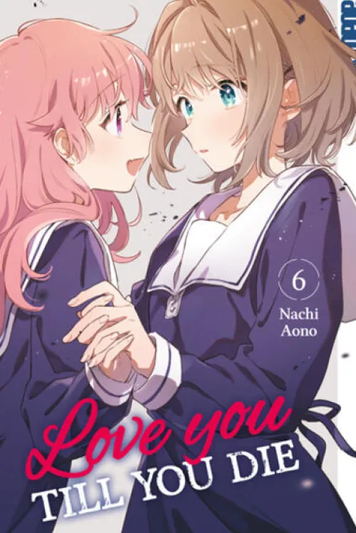 TOKYOPOP GmbH Girls Love - Yuri*Love you till you die 06