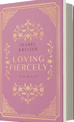 Piper Verlag GmbH Die Reichen, Berühmten Und Mächtigen*Loving fiercely