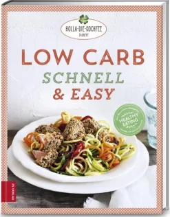 ZS Verlag Meal Prep-Low Carb schnell & easy