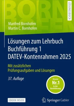 Springer Fachmedien Wiesbaden Wirtschaft*Lösungen zum Lehrbuch Buchführung 1 DATEV-Kontenrahmen 2025