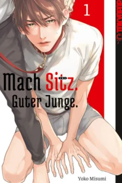 TOKYOPOP GmbH Boys Love - Yaoi*Mach Sitz. Guter Junge. 01