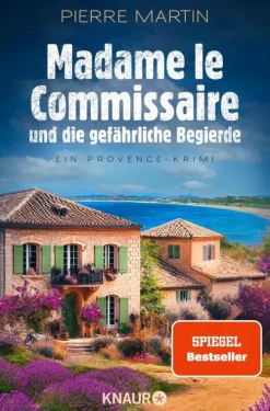 Knaur eBook Polizeiarbeit & Forensik|Weibliche Ermittlerinnen-Madame le Commissaire und die gefährliche Begierde