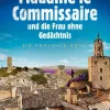 Knaur eBook Cosy Crime*Madame le Commissaire und die Frau ohne Gedächtnis