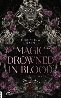 Magic Drowned in Blood*LYX.digital Best
