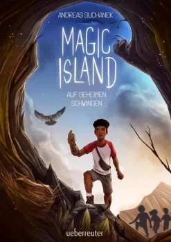 Magic Island - Auf geheimen Schwingen (Magic Island, Bd. 3)*Ueberreuter Verlag