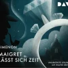 Maigret lässt sich Zeit, 4 Audio-CD*Der Audio Verlag, DAV Discount
