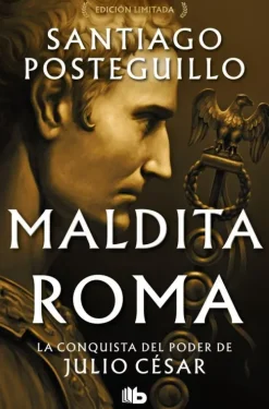 Ediciones B Spanische Bücher-Maldita Roma (Julio Cesar 2)