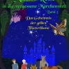 Kinder tredition Anthologien|Erstlesebücher-Malinos Reise in die vergessene Märchenwelt